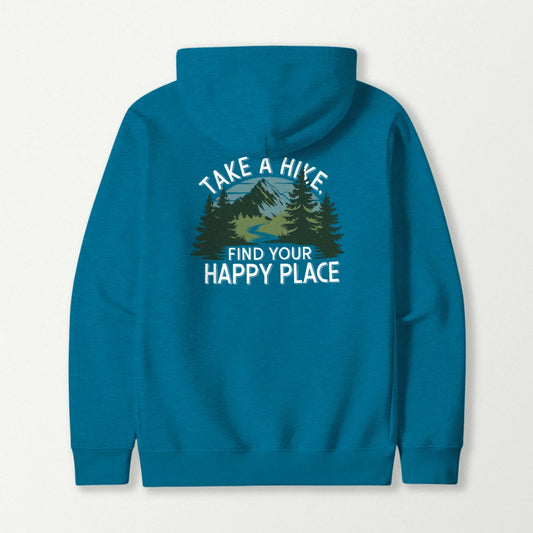 Take A Hike, Find Your Happy Place Hoodie