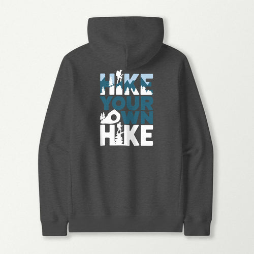Hike Your Own Hike Hoodie
